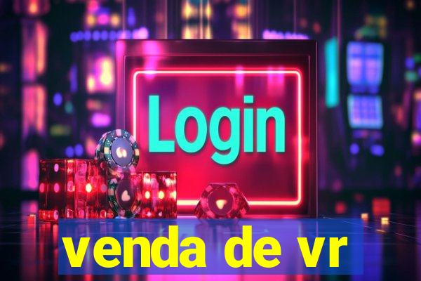 venda de vr